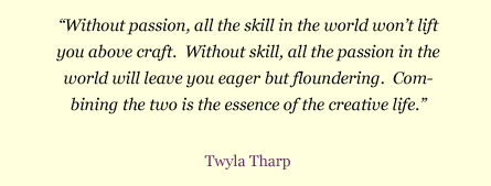 Twyla Tharp's quote #7