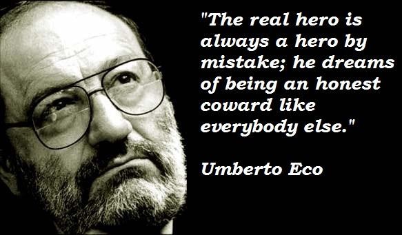 Umberto Eco's quote #6