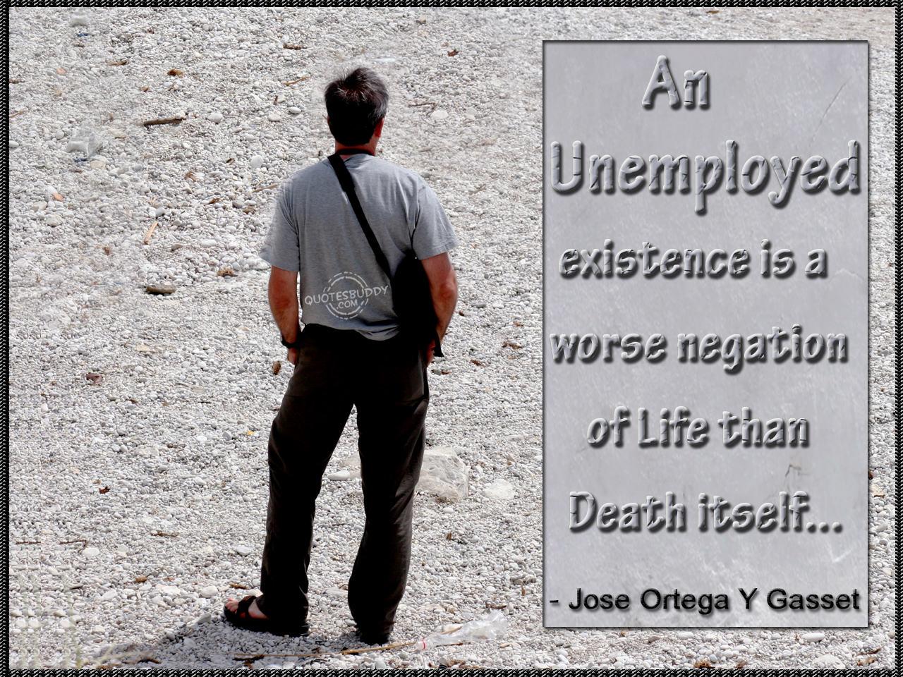 Unemployed quote #3