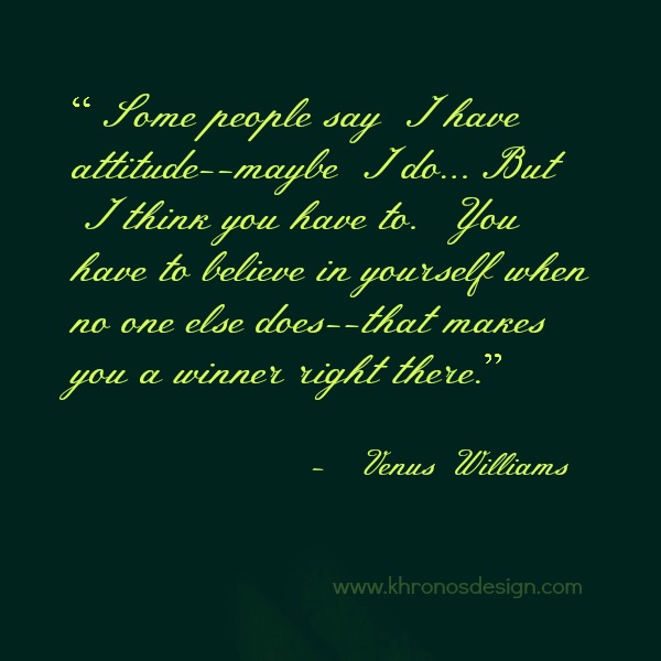 Venus Williams's quote