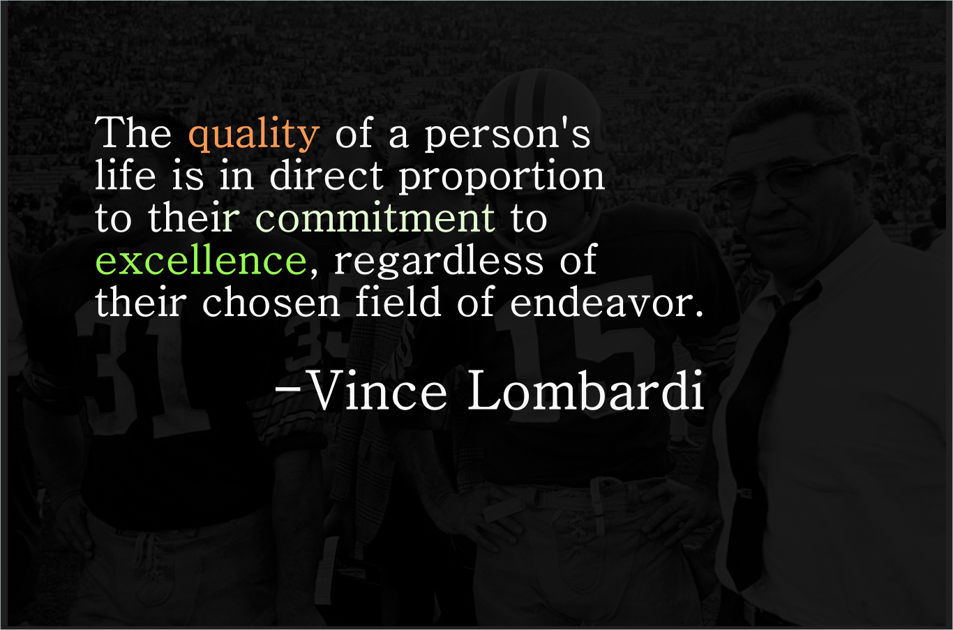 Vince Lombardi's quote #1