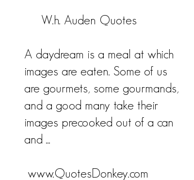 W. H. Auden's quote #7