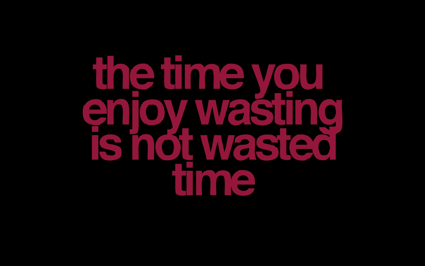 Wasting quote #4