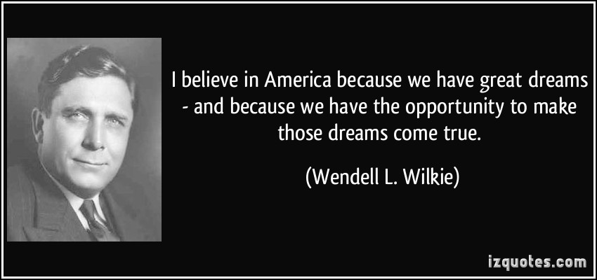Wendell L. Wilkie's quote