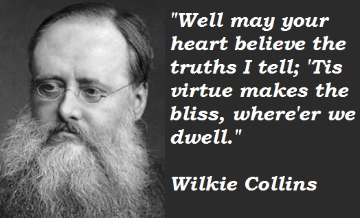 Wilkie Collins's quote