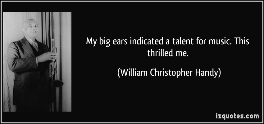 William Christopher Handy's quote #3