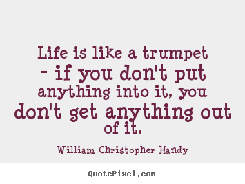 William Christopher Handy's quote #5