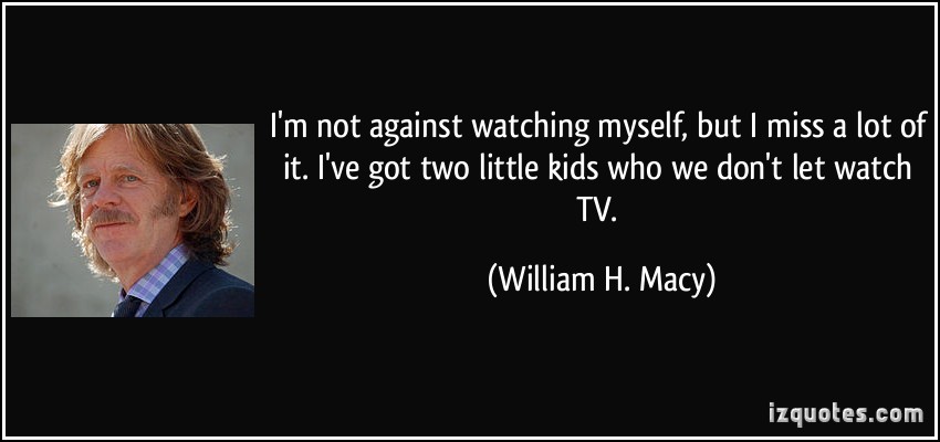 William H. Macy's quote #6