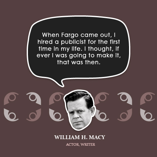 William H. Macy's quote #5