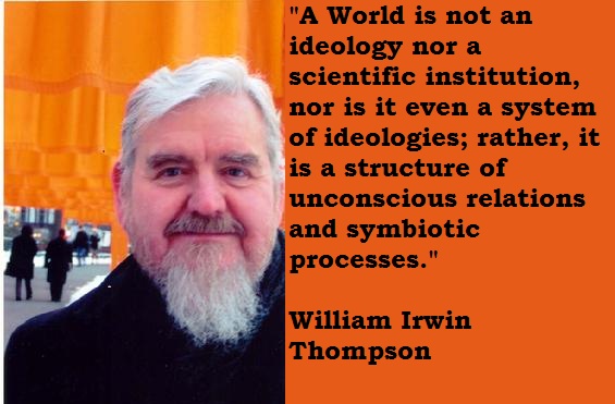 William Irwin Thompson's quote