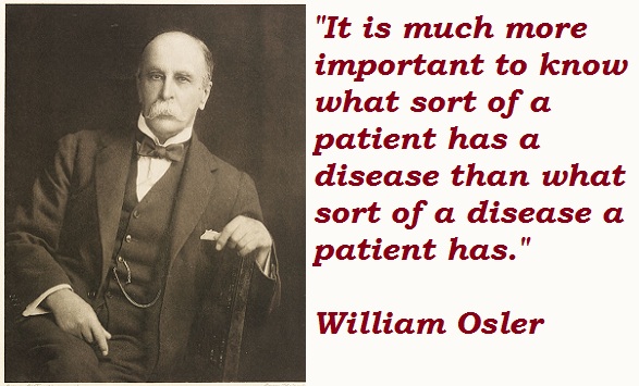 William Osler's quote #6