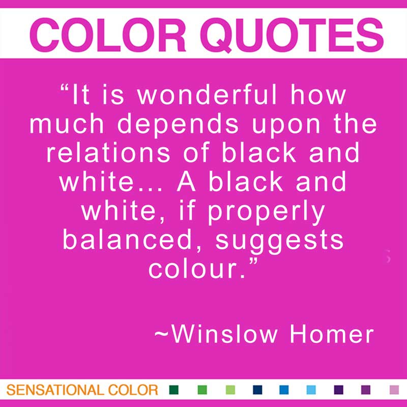Winslow Homer's quote