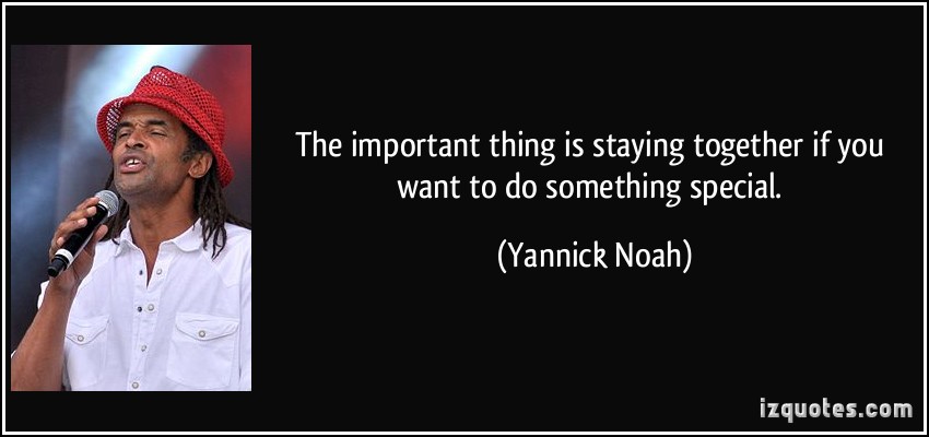 Yannick Noah's quote #3