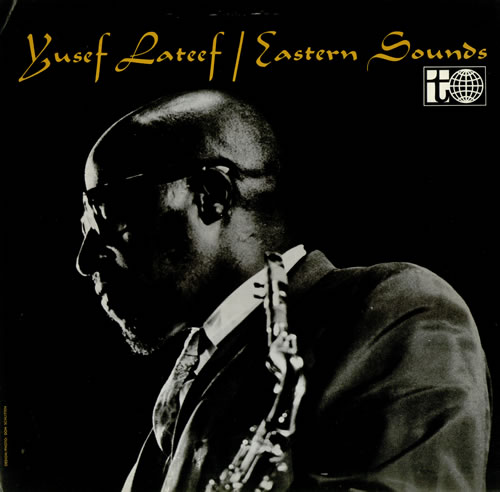 Yusef Lateef's quote #4