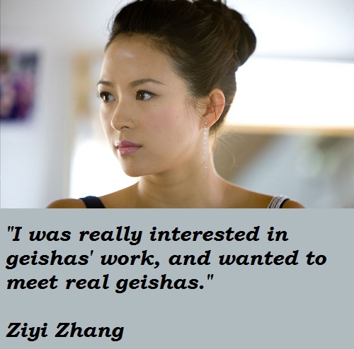 Ziyi Zhang's quote #1