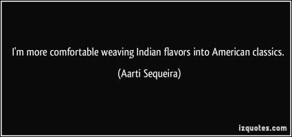 Aarti Sequeira's quote