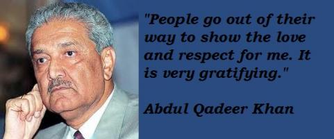Abdul Qadeer Khan's quote #4