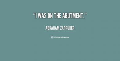 Abraham Zapruder's quote #3