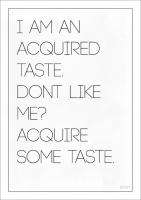 Acquired Taste quote #2