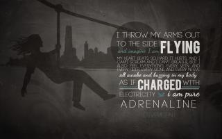 Adrenalin quote #2