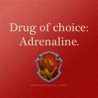 Adrenalin quote #2