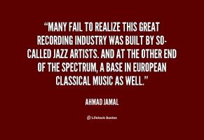 Ahmad Jamal's quote #2