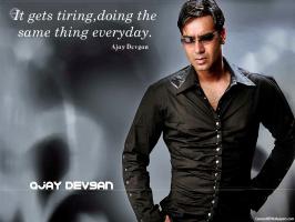 Ajay Devgan's quote