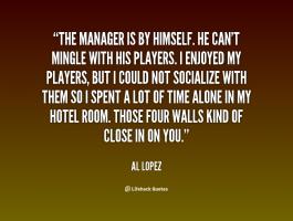 Al Lopez's quote