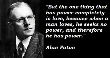 Alan Paton's quote