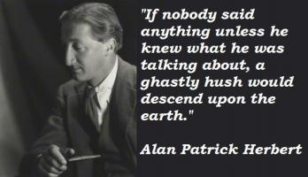 Alan Patrick Herbert's quote #2