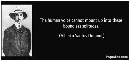 Alberto Santos Dumont's quote #1