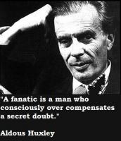 Aldous Huxley's quote