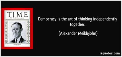 Alexander Meiklejohn's quote #1