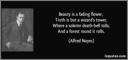 Alfred Noyes's quote #2