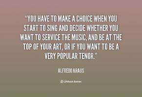 Alfredo Kraus's quote #1