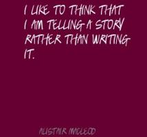 Alistair MacLeod's quote #2