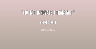 Andre Derain's quote #1