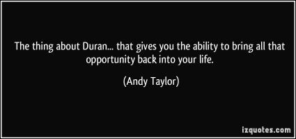 Andy Taylor's quote