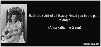 Anna Katharine Green's quote #1