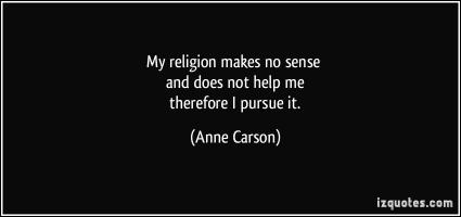 Anne Carson's quote