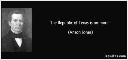 Anson Jones's quote