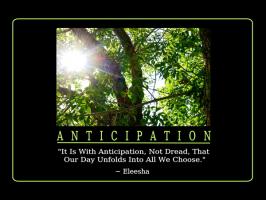 Anticipation quote #2