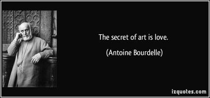 Antoine Bourdelle's quote #1