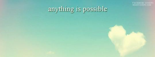 Anything Is Possible quote #2