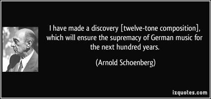 Arnold Schoenberg's quote #1