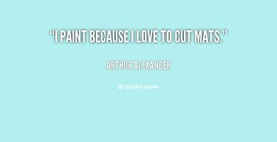 Arthur Alexander's quote #1