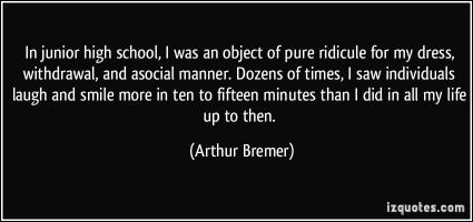 Arthur Bremer's quote #2