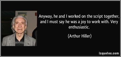Arthur Hiller's quote #4