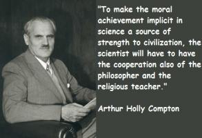 Arthur Holly Compton's quote #1