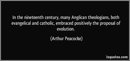 Arthur Peacocke's quote